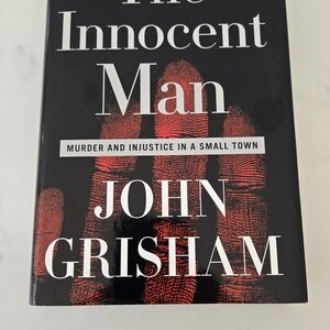 The Innocent Man Hardcover Book